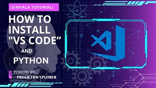 Step-by-Step Guide: Installing VS Code and Connecting with Python | #pythontutorial #sinhala #vscode