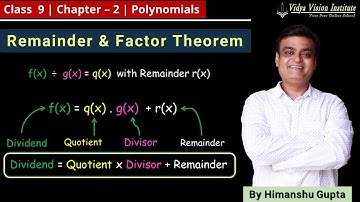 Understanding the  Remainder and Factor Theorem 🌟 Class 9 Maths Chapter 2 🌟 CBSE, NCERT 🎯