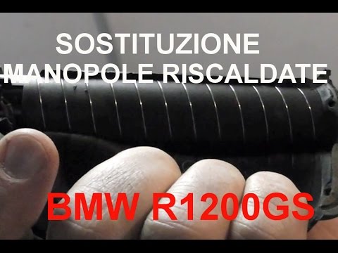 Manopole riscaldate BMW GS 1200 - Sostituzione grip. - YouTube