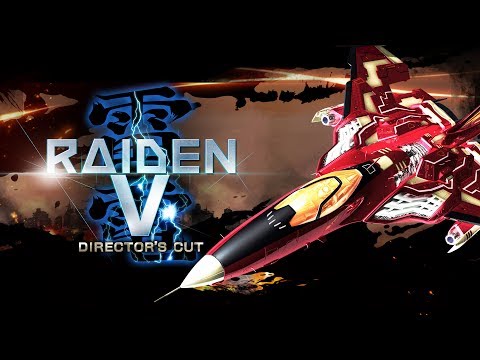 Raiden V: Director's Cut Trailer