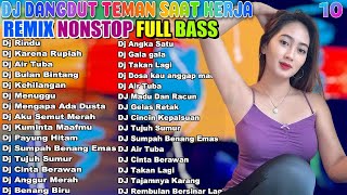 Download Lagu NONSTOP DJ DANGDUT TERBAIK FULL BASS - DJ ENAK NEMANI SAAT SANTAI DJ TERBARU 2025 MP3 Download Lagu NONSTOP DJ DANGDUT TERBAIK FULL BASS - DJ ENAK NEMANI SAAT SANTAI DJ TERBARU 2025 MP3