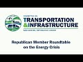 Republican roundtable on the energy crisis