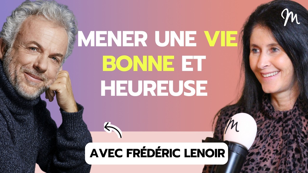 Les cinq piliers de la sagesse 
Gagner en liberté en amour en conscience et en joie avec Frédéric Lenoir