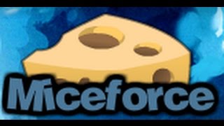MiceForce Basics!