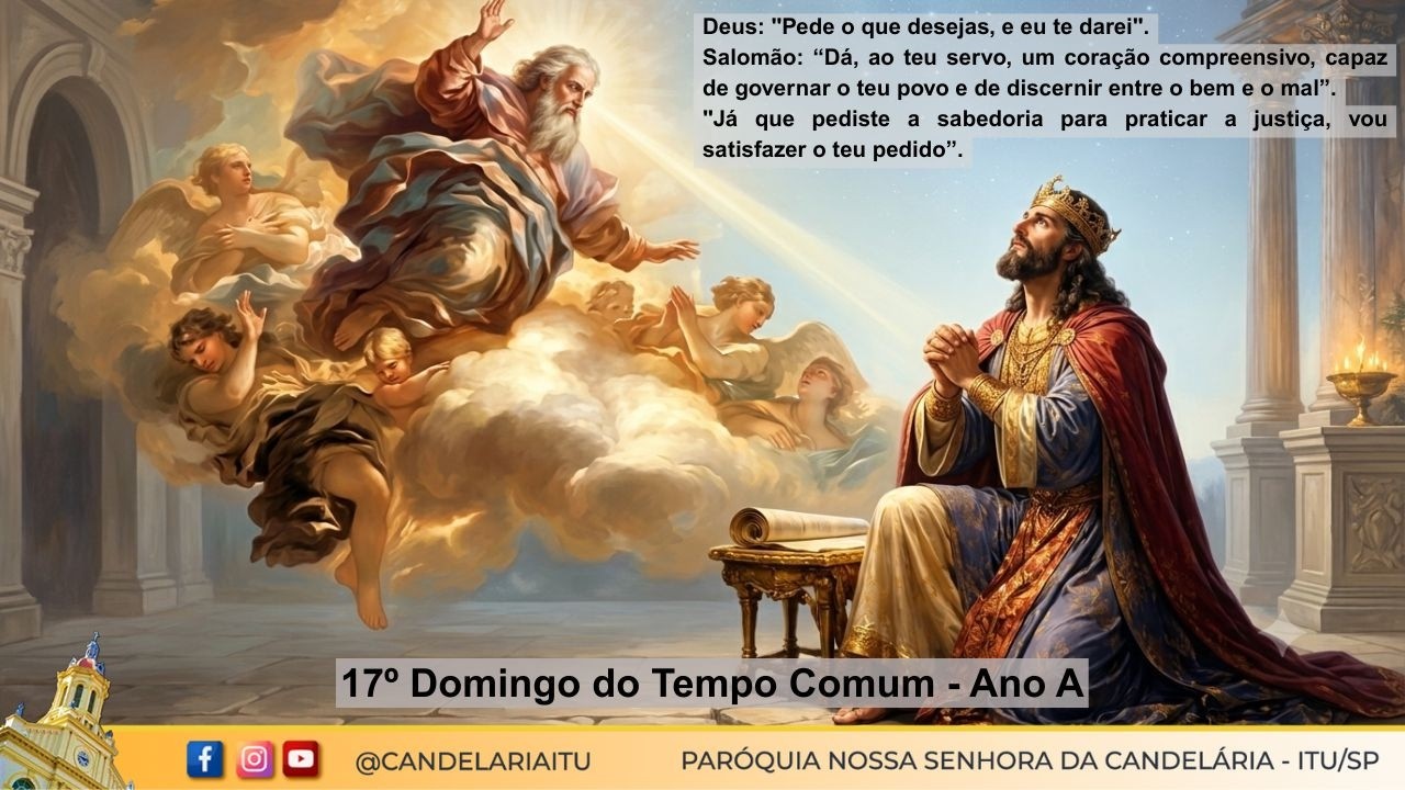 17º Domingo do Tempo Comum - Ano A