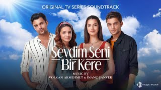 Sevdim Seni Bir Kere - Zor Kaderim (Original TV Series Soundtrack) Resimi