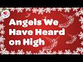 Angels We Have Heard On High With Lyrics Christmas Songs And Carols mp3