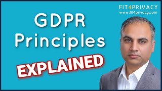 GDPR Principles Explained
