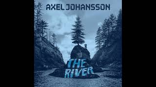 The River-Axel Johansson Instrumental