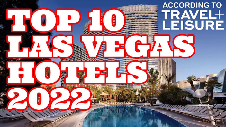 Top 10 nhà hàng tốt nhất ở las vegas năm 2022