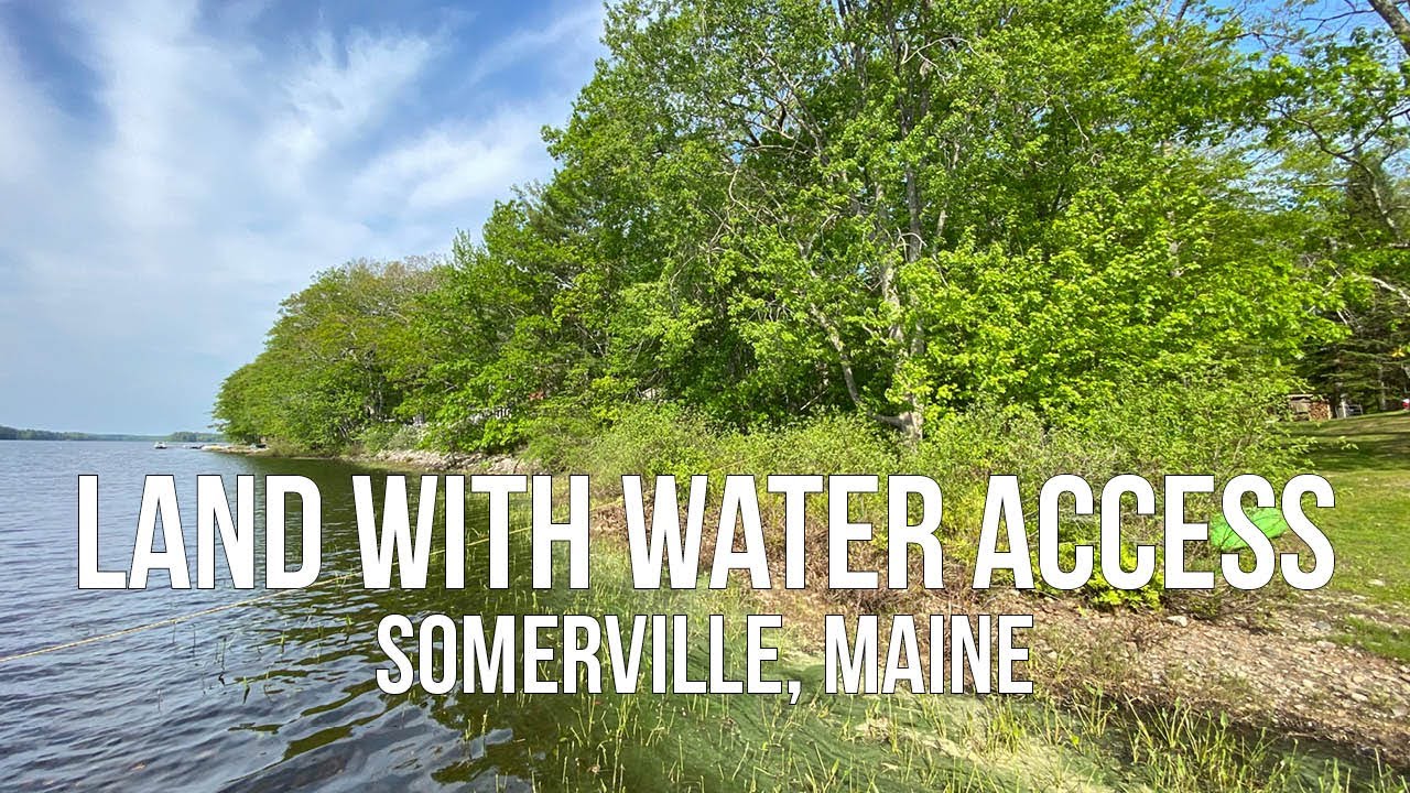 SOLD Land For Sale with Lake Access Maine Real Estate YouTube