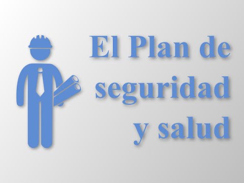 Plan de seguridad y salud