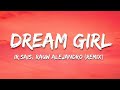 Dream Girl Ir Sais Rauw Alejandro Remix Letra Lyrics mp3
