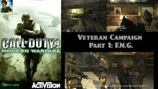 Call of Duty 4 Veteran Campaign Part 1: F.N.G.