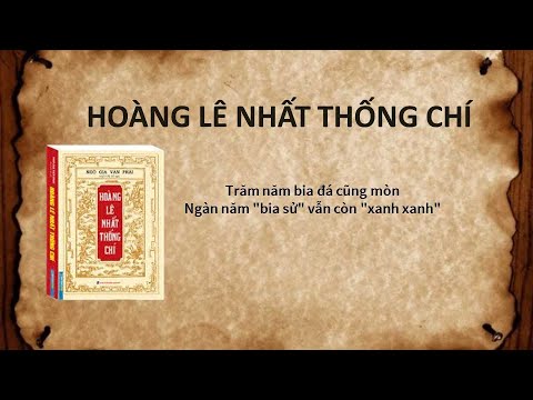 Video HOÀNG LÊ NHẤT THỐNG CHÍ - Cuốn tiểu thuyết chương hồi... - YouTube