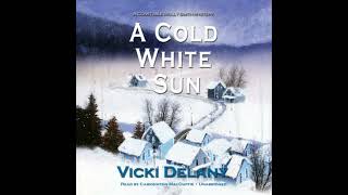Celebrity Cold White Sun: A Constable Molly Smith Mystery - Vicki Delany Net Worth