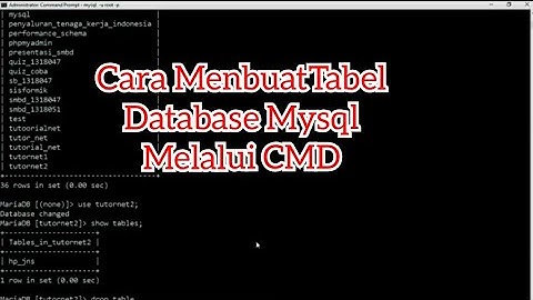 TUTORIAL atau CARA MEMBUAT TABEL DATABASE MYSQL MELALUI CMD