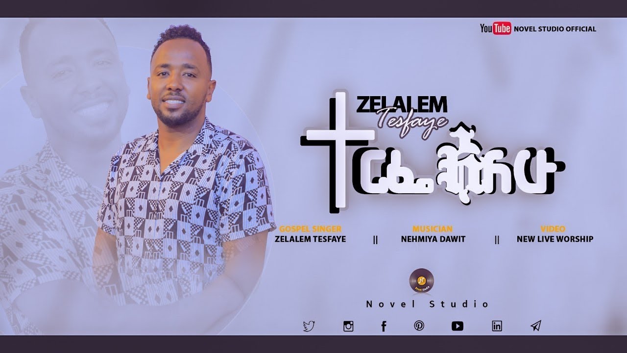     Terifealew Zelalem New Protestant Amharic Live Worship 20212013