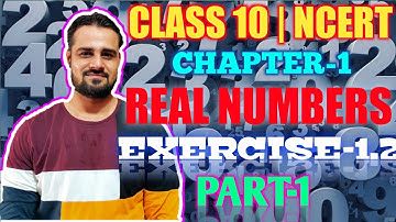 Real Numbers Class 10 || Exercise-1.2 Ncert || part 1