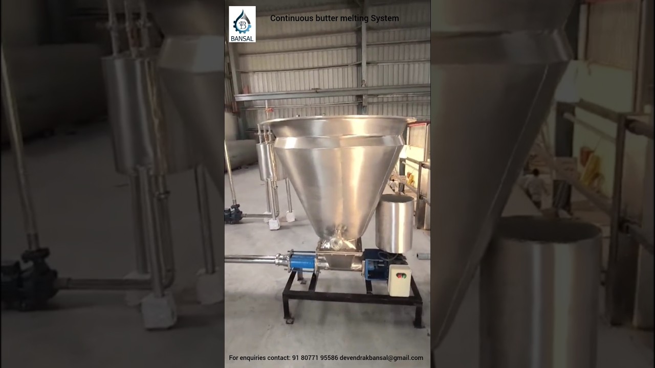 Automatic Butter Melting System। ऑटोमैटिक बटर मेल्टिंग सिस्टम।