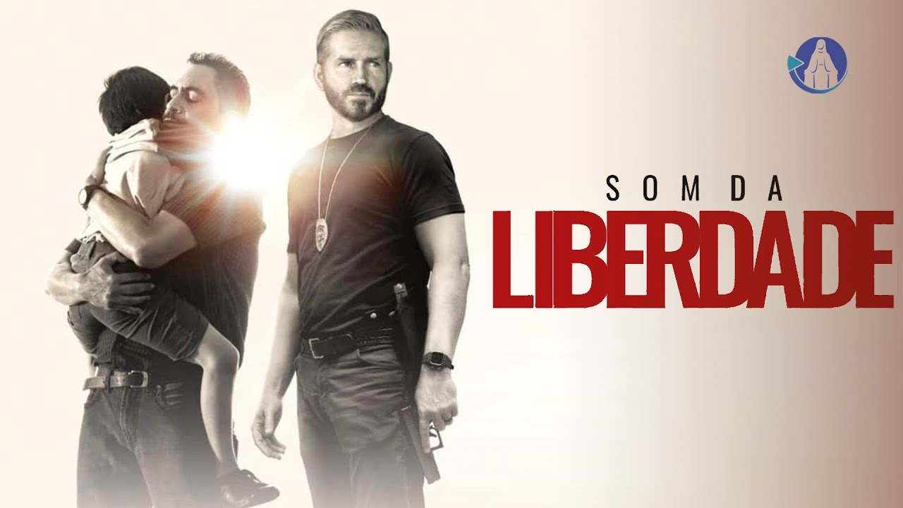 Som da Liberdade já está em cartaz nos cinemas brasileiros