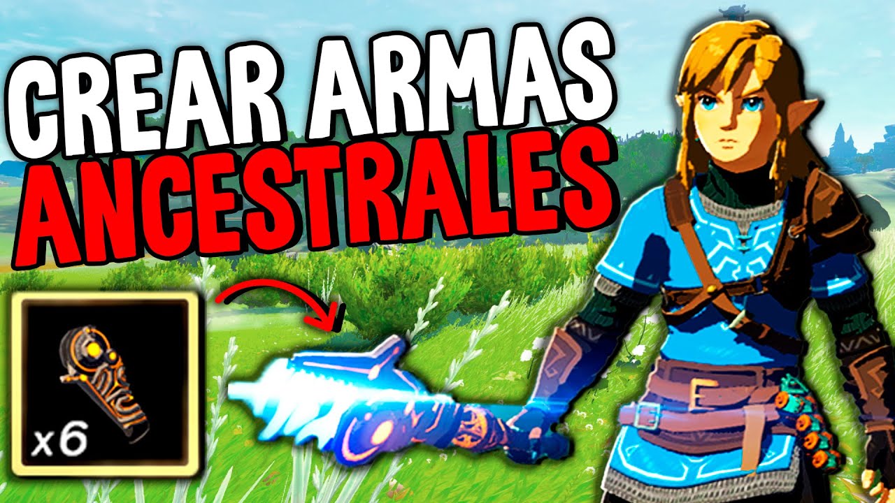 Como crear armas y flechas ancestrales en totk Secretos y Trucos de Zelda tears of the Kingdom Como crear armas y flechas ancestrales en totk Secretos y Trucos de Zelda tears of the Kingdom