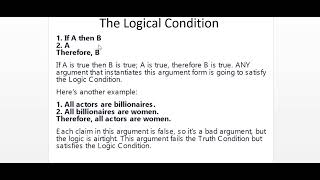 TRUTH AND LOGIC CONDITION   VALID, INVALID, STRONG AND WEAK ARGUMENT
