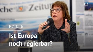 BZ-Talk: Ist Europa noch regierbar?