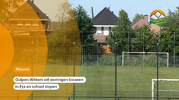 Gulpen-Wittem wil woningen bouwen in Eys en school slopen