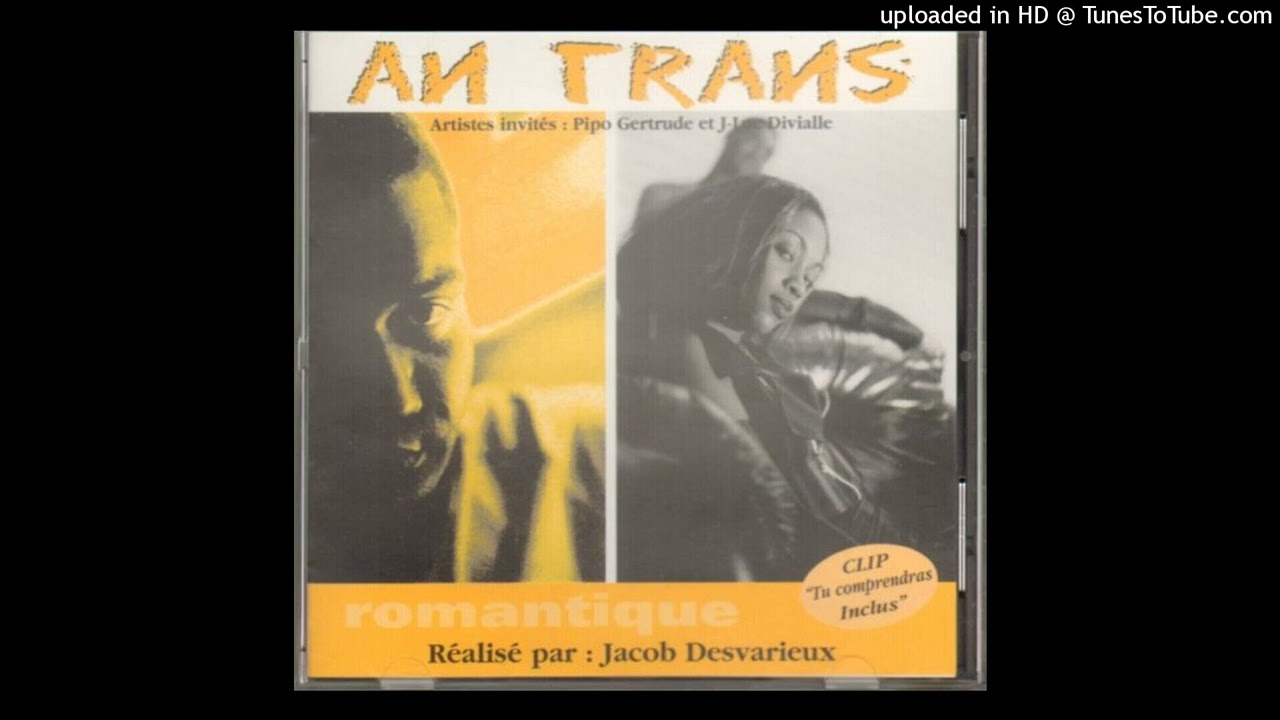 Jacob Desvarieux Présente... An Trans - Romantique (2002) - 06 - Dékoléw adlı videoyu YouTube'da izle Jacob Desvarieux Présente... An Trans - Romantique (2002) - 06 - Dékoléw adlı videoyu YouTube'da izle