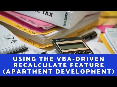 Using the Recalculate Feature in the A.CRE Apartment Development Model