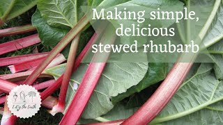 Making simple, delicious stewed rhubarb