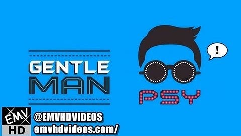 PSY - GENTLEMAN (LEGENDADO) HD