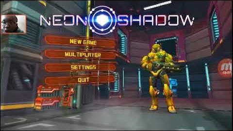 Facecam today: playing neon shadow