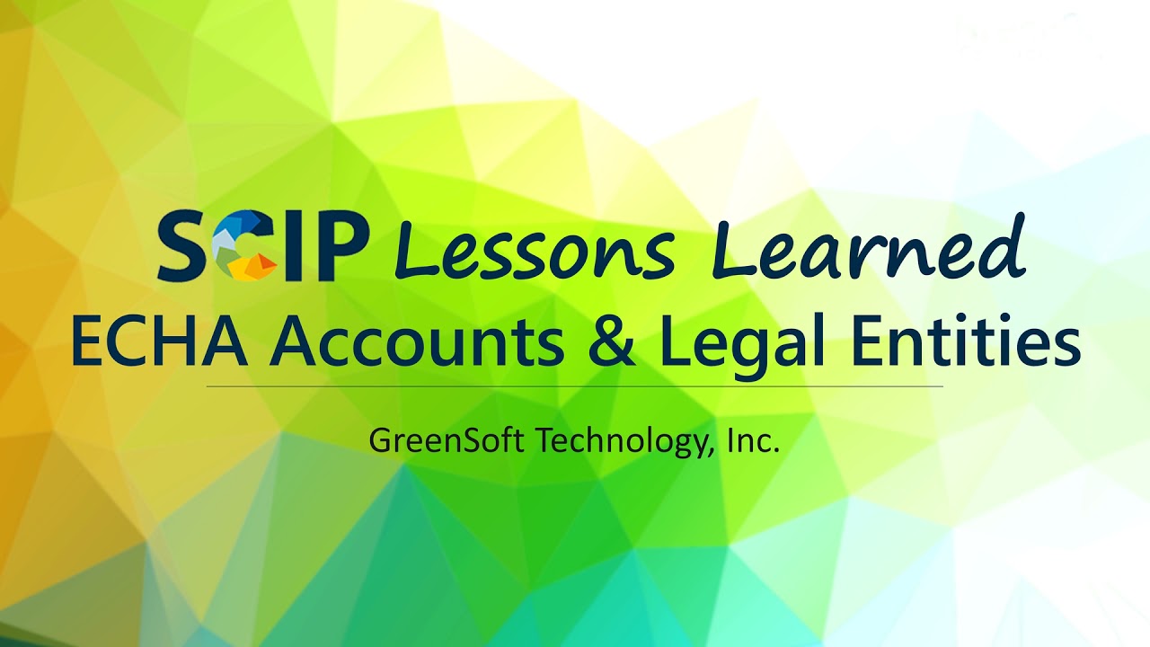 ECHA SCIP Portal Accounts and Legal Entities