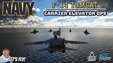 F-14 Tomcat Lands On Carrier And Lowers By Elevator! Microsoft Flight Simulator Xbox Series X
