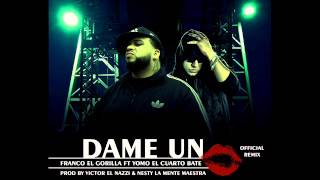 Franco El Gorila Ft Yomo - Dame Un Kiss (Remix) (Reggaeton 2013)