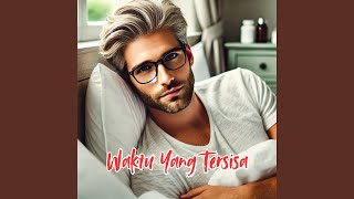 Waktu Yang Tersisa