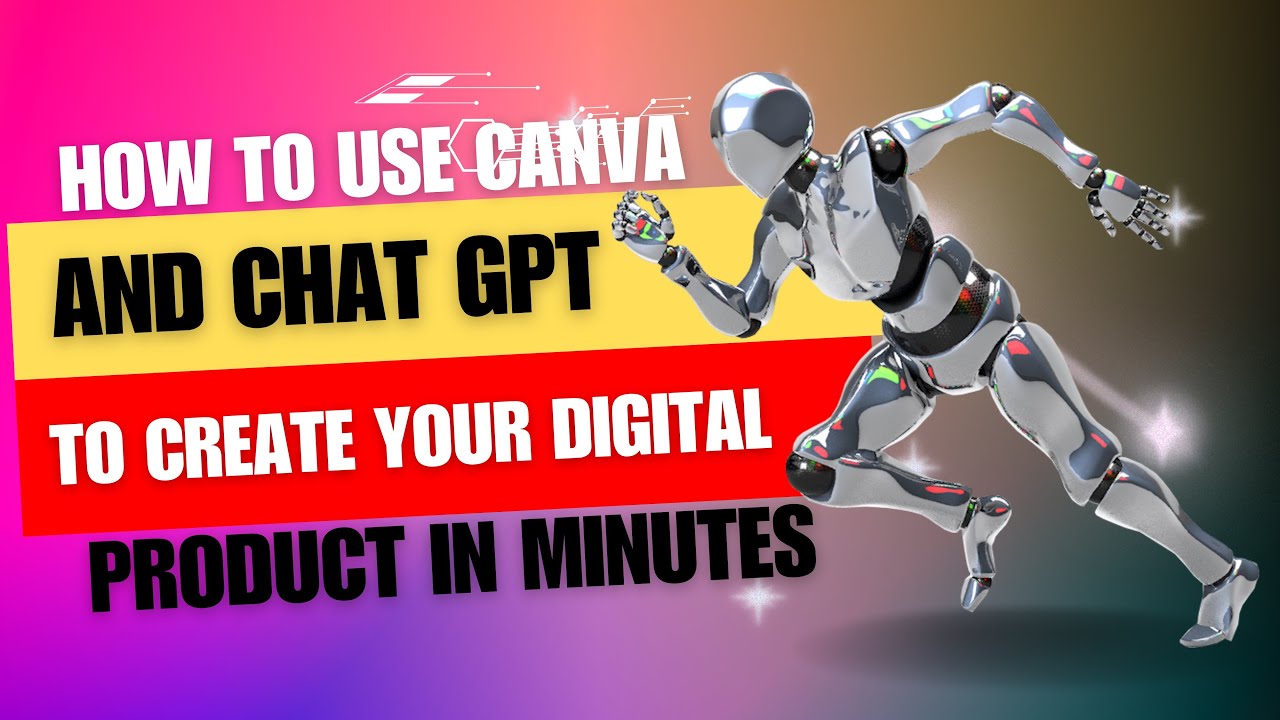 How to use Canva and Chat GPT to Create Digital Products in Minutes 