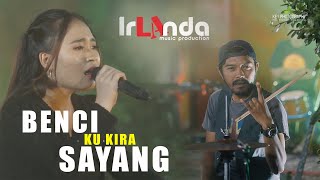 ERNA MARLIENA - BENCI KU SANGKA SAYANG - IRLANDA LIVE SUNRISE HILL
