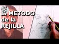 Cómo Dibujar Retratos 4: El Método de la Rejilla | Técnica de Dibujo de Retrato