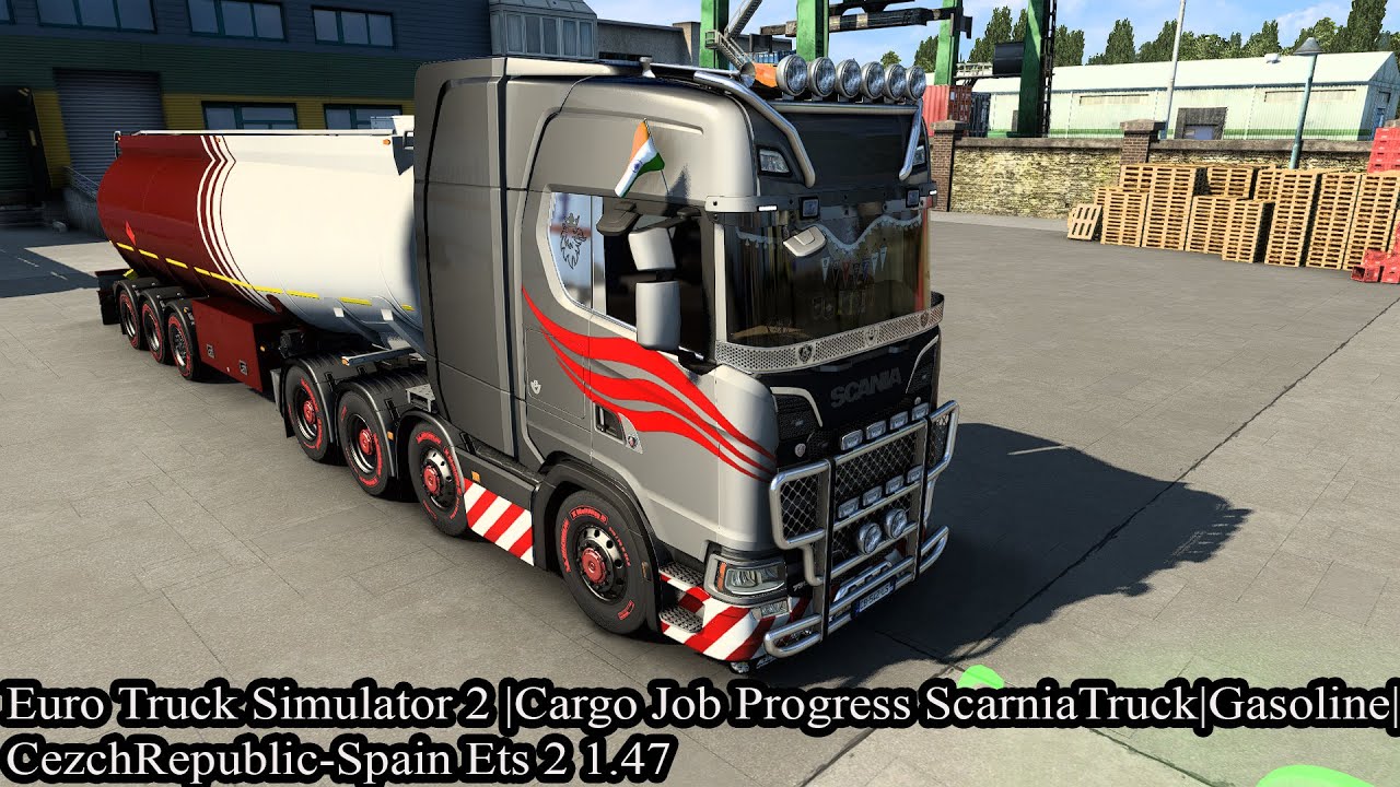 Euro Truck Simulator 2 |Cargo Job Progress ScarniaTruck|Gasoline ...