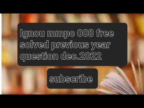mmpc 008 Dec. 2022 Ignou free solved previous year question paper pdf ...