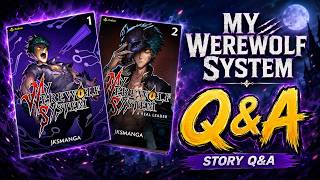 My Werewolf System Q And A (Novel End Celebration)