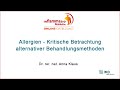 [ inflammatio ] - Allergien - Kritische Betrachtung alternativer Behandlungsmethoden