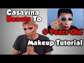 Casavina reacts to 4 years old Makeup Tutorial!