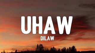 Dilaw - Uhaw (Tayong Lahat) (Lyrics)