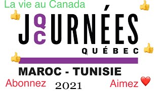 Journées Québec Maroc-Tunisie 2021ايام كيبيك: المغرب-تونس