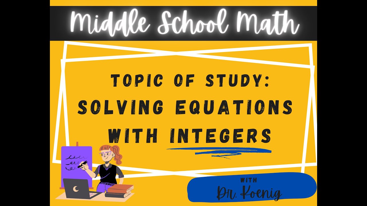 Solving Equations with Integers - YouTube