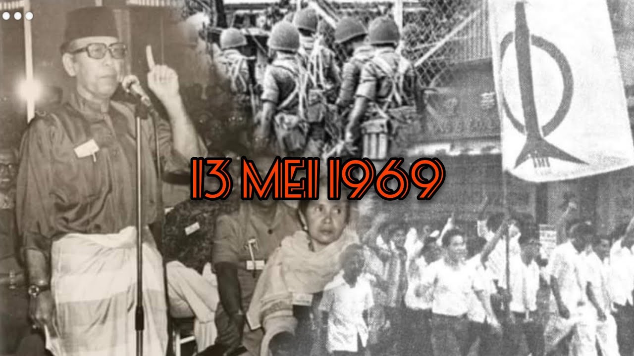 Tragedi 13 Mei 1969 tragedi-13-mei-1969